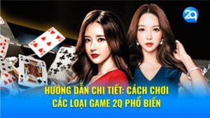 cac-loai-game-2q-3